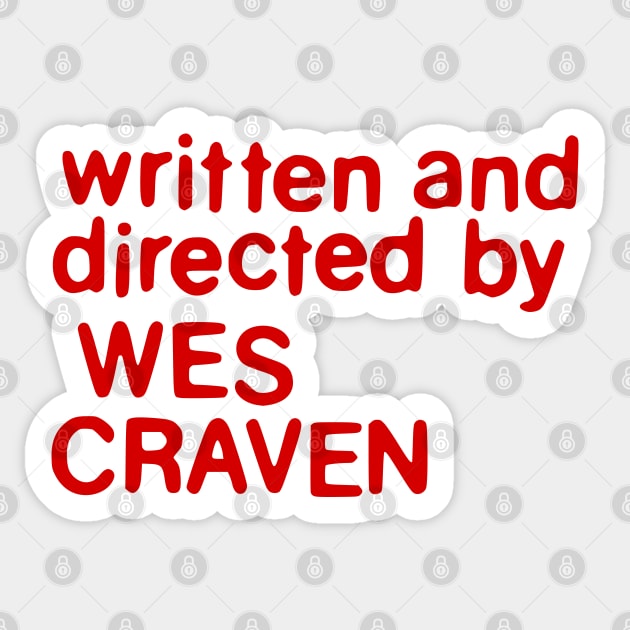 by Wes Craven Sticker by Solenoid Apparel